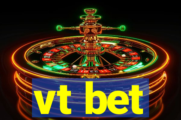 vt bet
